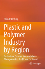 Plastic and Polymer Industry by Region: Production, Consumption and Waste Management in the African Continent foto