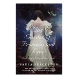 The Garden of Promises and Lies