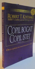 COPIL BOGAT , COPIL ISTET , STRATUL FINANCIAR IN VIATA , EDITIA A III A , 2008 foto