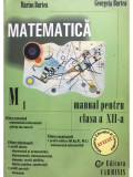 Marius Burtea - Matematică clasa a XII-a, M1 (editia 2002)