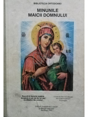 Nicodim Mandita - Minunile Maicii Domnului (editia 1993) foto