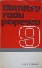 9 (Teatru) - Dumitru Radu Popescu - Editura Junimea 1982, Carte beletristica, Coperta Cartonata, 653 pagini