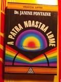 Janine fontaine a patra noastră lume, A08