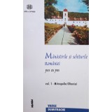 Vasile Dumitrache - Manastirile si schiturile Romaniei pas cu pas, vol. I (Editia: 2001)