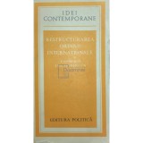 Jan Tinbergen - Restructurarea ordinii internationale (Editia: 1978)