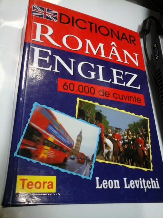 DICTIONAR ROMAN-ENGLEZ - LEON LEVITCHI