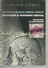 Accidentul Vascular Cerebral Ischemic - Lavinia Comes foto