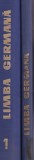 Jean Livescu Emilia Savin - Limba Germana, 2 Volume, Editura Didactica Si Pedagogica, 1966