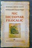 Mic Dictionar Filocalic Arhimandrit Ioasaf Popa, Romania Crestina, 1999, Crestinism, Carte Religioasa