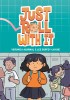 Carte straina in engleza: Just Roll with It - Roman grafic middle-grade despre anxietate si OCD