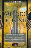 Cumpara ieftin Imperiul Rusinii - Jean Ziegler | Carte Spiritualitate, Ezoterism, Filosofie