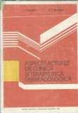 Aspecte clinice si terapeutice farmacologice - I. Triandaf, Editura Didactica 1982