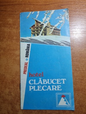 pliant prezentare - predeal - hotel clabucet plecare - din anul 1976 foto