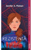 Rezistenta - Jennifer A. Nielsen