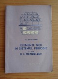 V. I. Goldanski - Elemente noi in sistemul periodic al lui D. I. Mendeleev