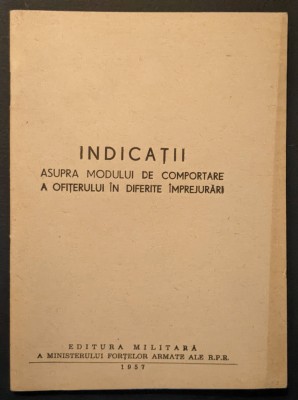 MODUL de COMPORTARE a OFITERULUI in DIFERITE IMPREJURARI Armata RSR Romana rara foto