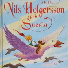 MINUNATA CALATORIE A LUI NILS HOLGERSSON PRIN SUEDIA-SELMA LAGERLOF