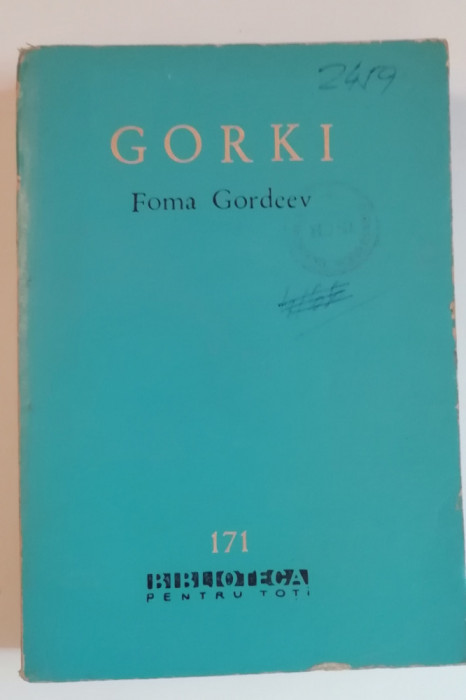 myh 48f - BPT - M Gorki - Foma Gordeev - ed 1962