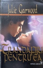 TRANDAFIRI PENTRU EA-JULIE GARWOOD-270720