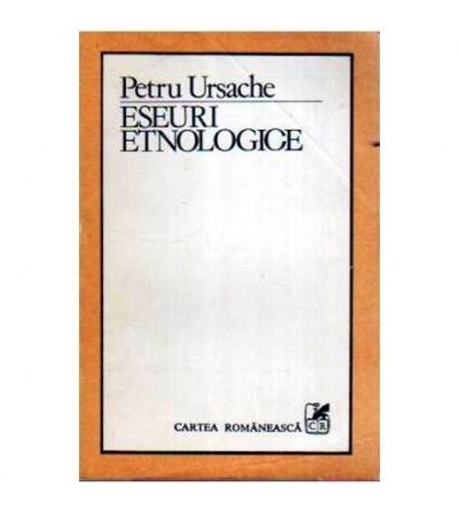 Petru Ursache - Eseuri etnologice - 108518