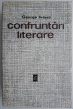 Confruntari literare &ndash; George Ivascu