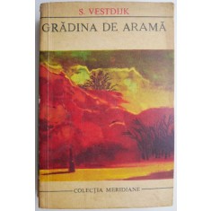 Gradina de arama &ndash; S. Vestdijk