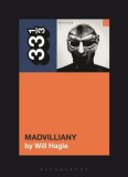 Madvillain&#039;s Madvillainy