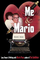 Me and Mario: Love, Power &amp;amp; Writing with Mario Puzo, Author of the Godfather foto