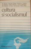 Cultura și socialismul - Al. Tănase, Dumitru Ghișe - Ediția 1971