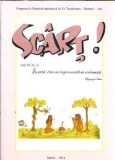 Cumpara ieftin Revista Sc&acirc;rț! - Academia Veche Păstorel - martie 2014