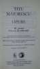 OPERE , JURNAL III 1890-1897 TITU MAIORESCU editie de lux velina