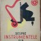 ALEXANDRU PASCANU - DESPRE INSTRUMENTELE DIN ORCHESTRA SIMFONICA