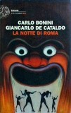 Carlo Bonini, Giancarlo De Cataldo - La notte di Roma