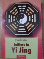 INITIERE IN YI JING - PETER E. MILLER foto