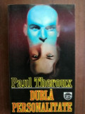 Dubla personalitate - Paul Theroux, Rao