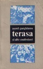 Terasa si alte confesiuni