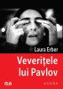 Veveritele lui Pavlov &ndash; Laura Erber