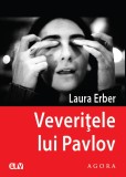 Veveritele lui Pavlov &ndash; Laura Erber