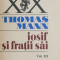 Iosif si fratii sai, vol. III - Thomas Mann