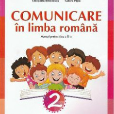 Comunicare in limba romana - Clasa 2 - Manual - Cleopatra Mihailescu, Tudora Pitila