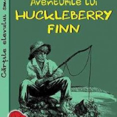 Aventurile lui Huckleberry Finn - Mark Twain