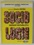 SOCIOLOGIE , NOTIUNI INTRODUCTIVE, CURS PENTRU ANUL II de LISETTE COANDA , 1994