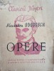 Opere Alexandru Odobescu - Studii Literare, Editura Pentru Literatura si Arta, Limba Romana, 1949