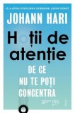 Cumpara ieftin Hotii de atentie. De ce nu te poti concentra/Johann Hari, Trei