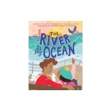 The River Is My Ocean