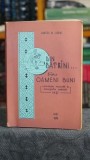 Din batrani, din oameni buni. Contributie muzicala la monografia judetului Iasi (contine partituri) - Dumitru M. Chiriac
