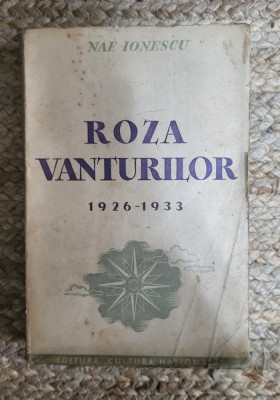 ROZA VANTURILOR de NAE IONESCU , 1937 , EDITIE PRINCEPS foto