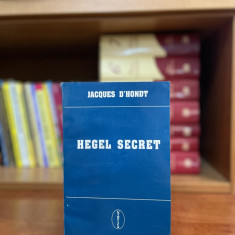 HEGEL SECRET de JACQUES D`HONDT , 1995