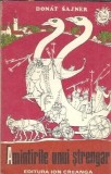 Amintirile unui strengar Donat Sajner Editura Ion Creanga 1976 Literatura romana Memorii