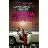 Trebuia sa fii tu (vol. 14) - Susan Elizabeth Phillips